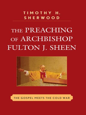 cover image of The Preaching of Archbishop Fulton J. Sheen